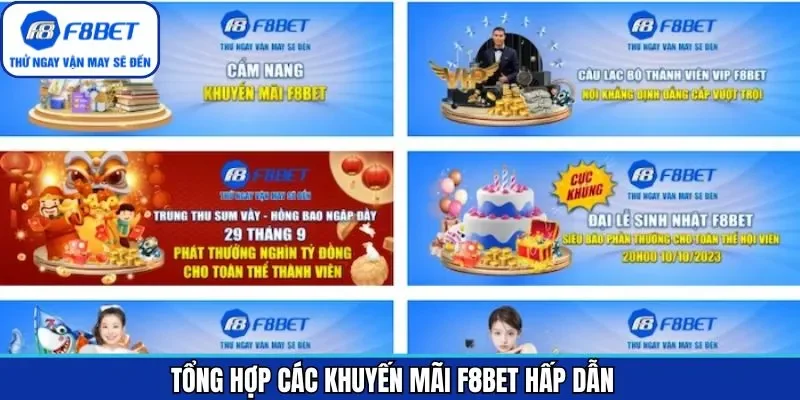Tập hợp các khuyến mãi F8BET được săn đón nhất